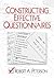 Constructing Effective Questionnaires