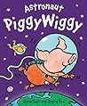 Astronaut PiggyWiggy