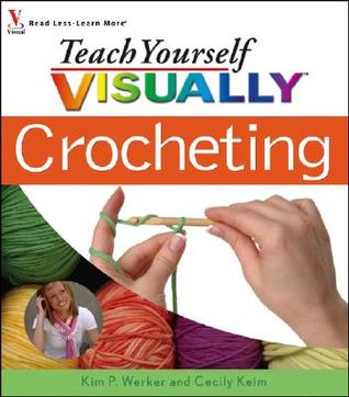 Teach Yourself Visually Crocheting (Paperback)