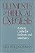 Elements of Biblical Exegesis: A Basic Guide for Students and Ministers