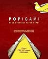 Popigami: When Everyday Paper Pops!