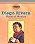 Diego Rivera: Artist of Mex...