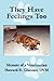 They Have Feelings Too: Memoir of a Veterinarian