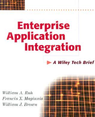 Enterprise Application Integration: A Wiley Tech Brief (Paperback)