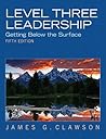 Level Three Leadership by James G. Clawson