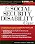 Win Your Social Security Disability Case: Advance Your SSD Claim and Receive the Benefits You Deserve