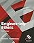 Engineering Ethics (3rd Edition)
