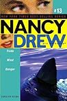 Trade Wind Danger (Nancy Drew: Girl Detective, #13)
