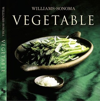 Williams-Sonoma Collection: Vegetable (Hardcover)