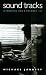 Sound Tracks - A Musical AB...