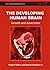 Te Developing uman Brain by Gilles