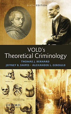 Vold's Theoretical Criminology (Hardcover)