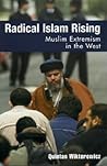 Radical Islam Rising: Muslim Extremism in the West
