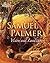 Samuel Palmer 1805-1881: Vision and Landscape