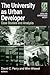 The University as Urban Developer: Case Studies and Analysis (Cities and Contemporary Society (Paperback))