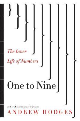 One to Nine: The Inner Life of Numbers