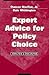 Expert Advice for Policy Ch...