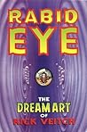 Rabid Eye