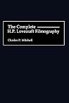 The Complete H. P. Lovecraft Filmography (Bibliographies and Indexes in the Performing Arts) The Complete H. P. Lovecraft Filmography (Bibliographies and Indexes in the Performing Arts)