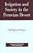 Irrigation and Society in the Peruvian Desert: The Puquios of Nasca