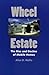 Wheel Estate: The Rise and ...