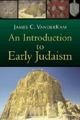 An Introduction to Early Judaism (Paperback)