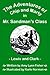 The Adventures of Chip and Marty in Mr. Sandman's Class Lewis and Clark: Lewis and Clark