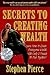 Secrets to Creating Wealth:...