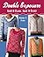 Double Exposure: Knit It Basic, Knit It Bold