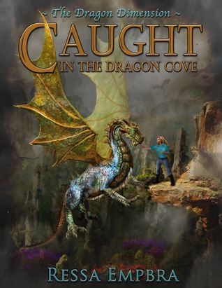 The Dragon Dimension (Caught in the Dragon Cove #1)