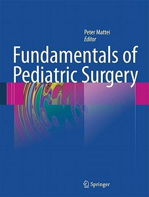 Fundamentals of Pediatric Surgery (Hardcover)