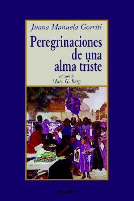 Peregrinaciones de una alma triste (Paperback)