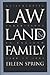 Law, Land, and Family: Aristocratic Inheritance in England, 1300 to 1800 (Studies in Legal History)