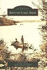 Around Lake Ariel (Images of America: Pennsylvania)