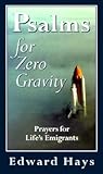 Psalms for Zero Gravity