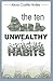 The Ten Unwealthy Habits by Alicia Castillo Holley
