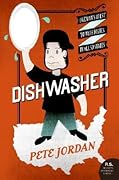 Dishwasher: One Man's Quest to Wash Dishes in All Fifty States (P.S.)