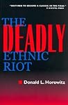 The Deadly Ethnic Riot
