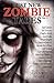 Best New Zombie Tales by James Roy Daley Best New Zombie Tales by James Roy Daley