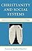 Christianity and Social Sys...