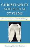 Christianity and Social Systems: Historical Constructions and Ethical Challenges