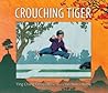 Crouching Tiger by Ying Chang Compestine