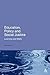 Education, Policy and Social Justice: Learning and Skills (Continuum Studies in Lifelong Learning)