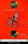 A Geography of Time: The Temporal Misadventures of a Social Psychologist