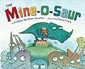The Mine-O-Saur 