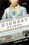 The Highest Stakes by Emery Lee
