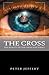 The Cross: The Reality of the Cross for Today