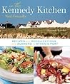 In the Kennedy Kitchen: Recipes and Recollections of a Great American Family