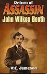 Return of Assassin: John Wilkes Booth