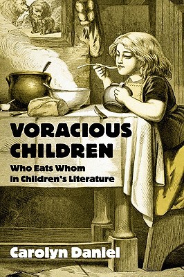 Voracious Children (Children's Literature and Culture)